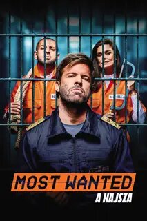 Most Wanted - A hajsza ne zaman