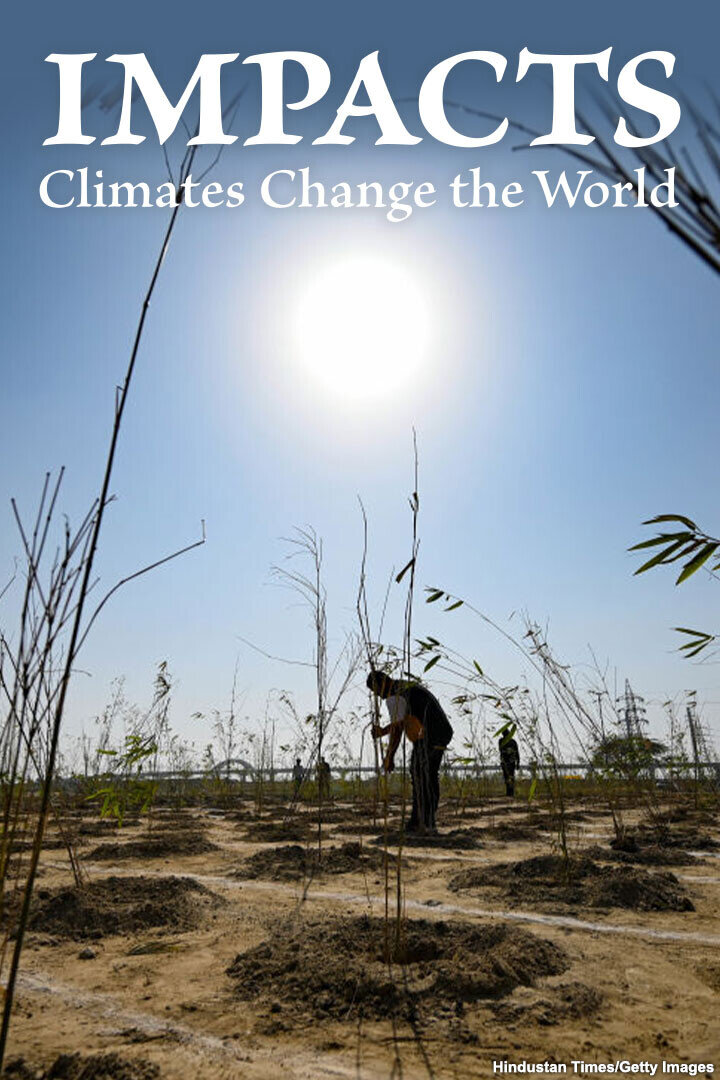 Impacts: Climates Change the World ne zaman