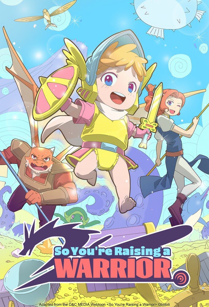 So You're Raising a Warrior ne zaman