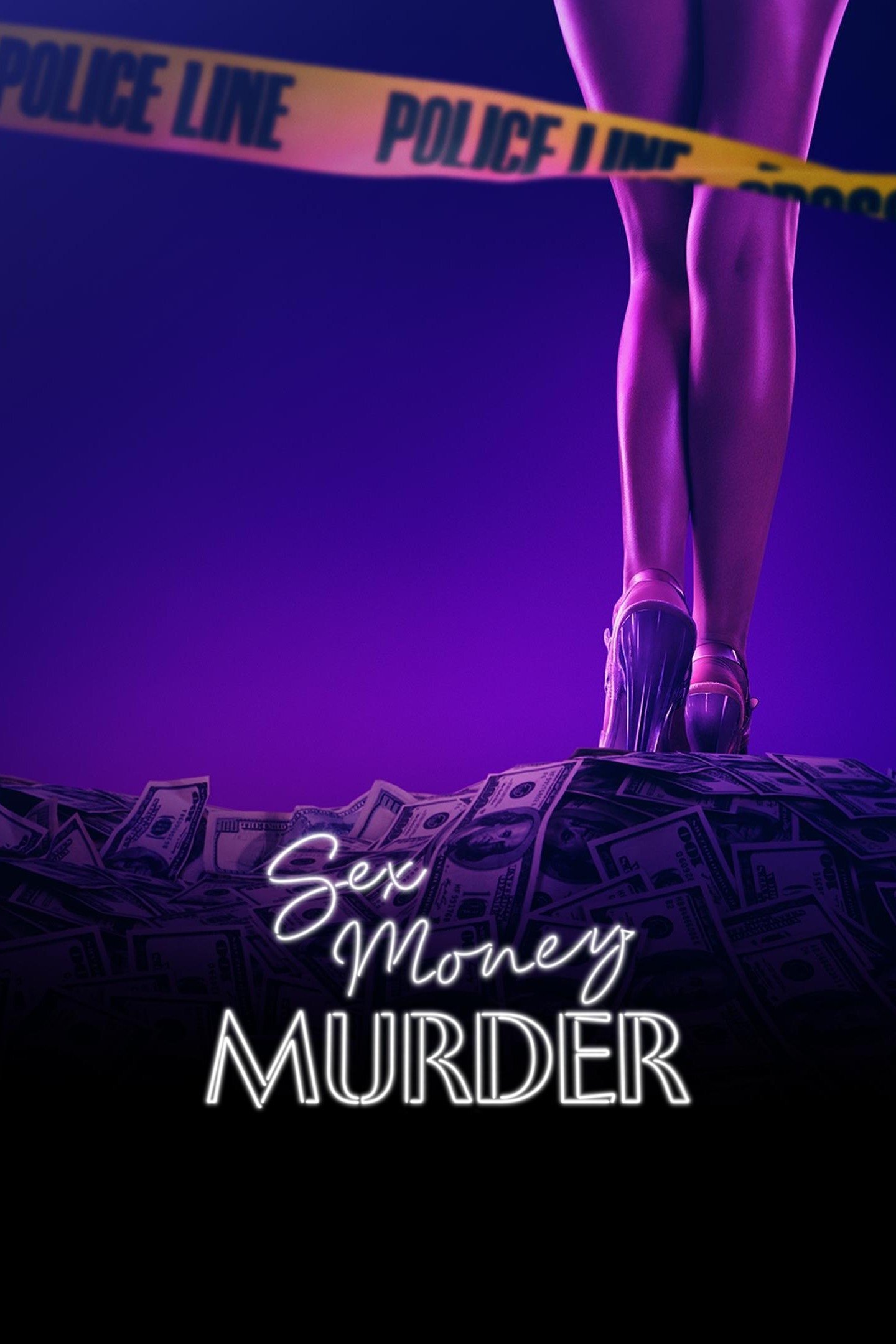 Sex, Money, Murder ne zaman