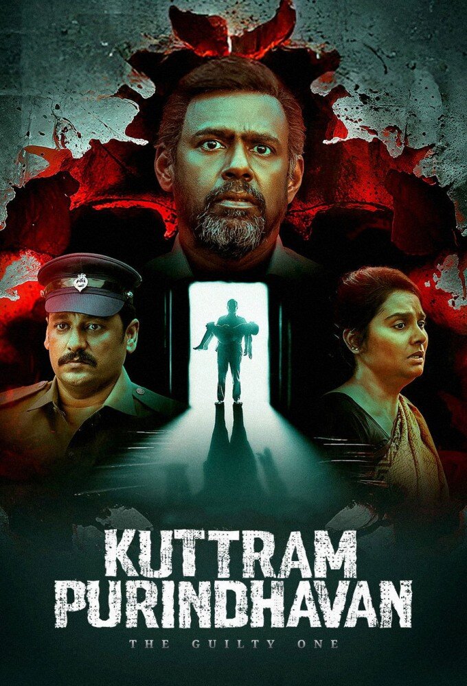 Kuttram Purindhavan: The Guilty One ne zaman