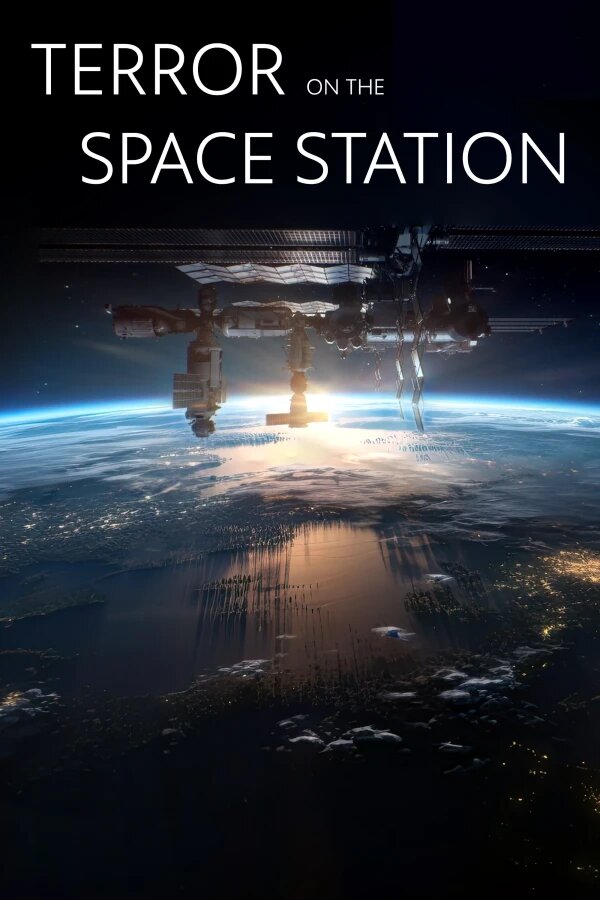Terror on the Space Station ne zaman