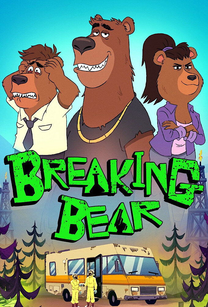 Breaking Bear ne zaman