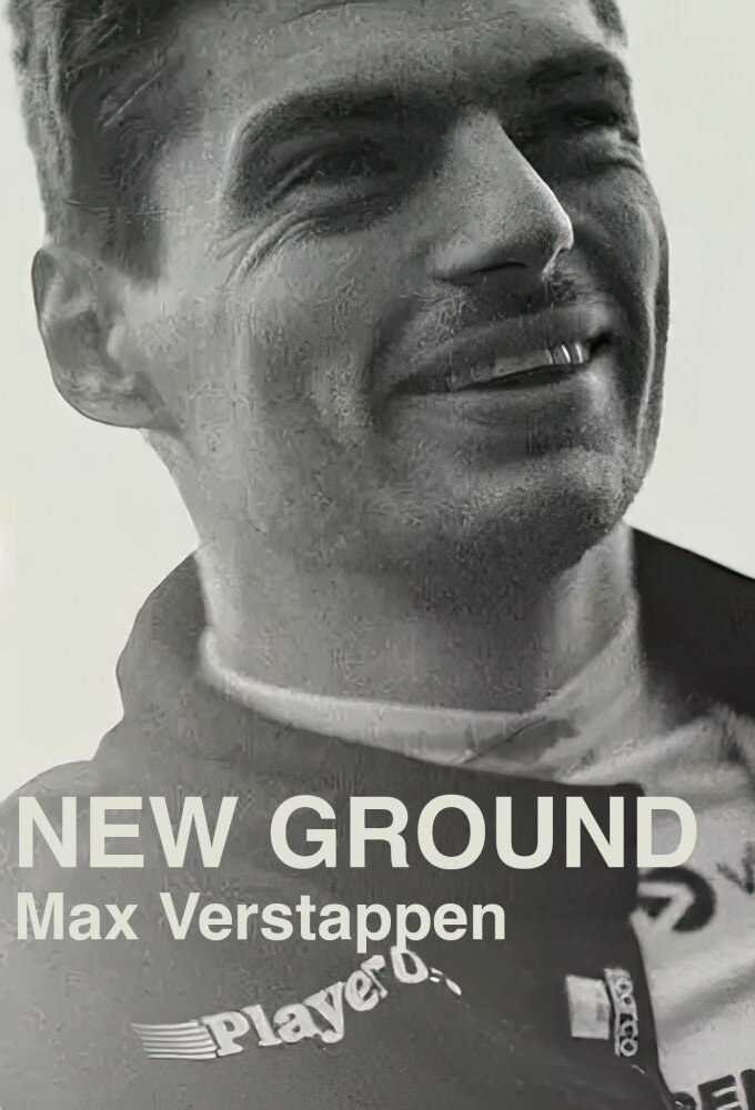 Max Verstappen - New Ground ne zaman