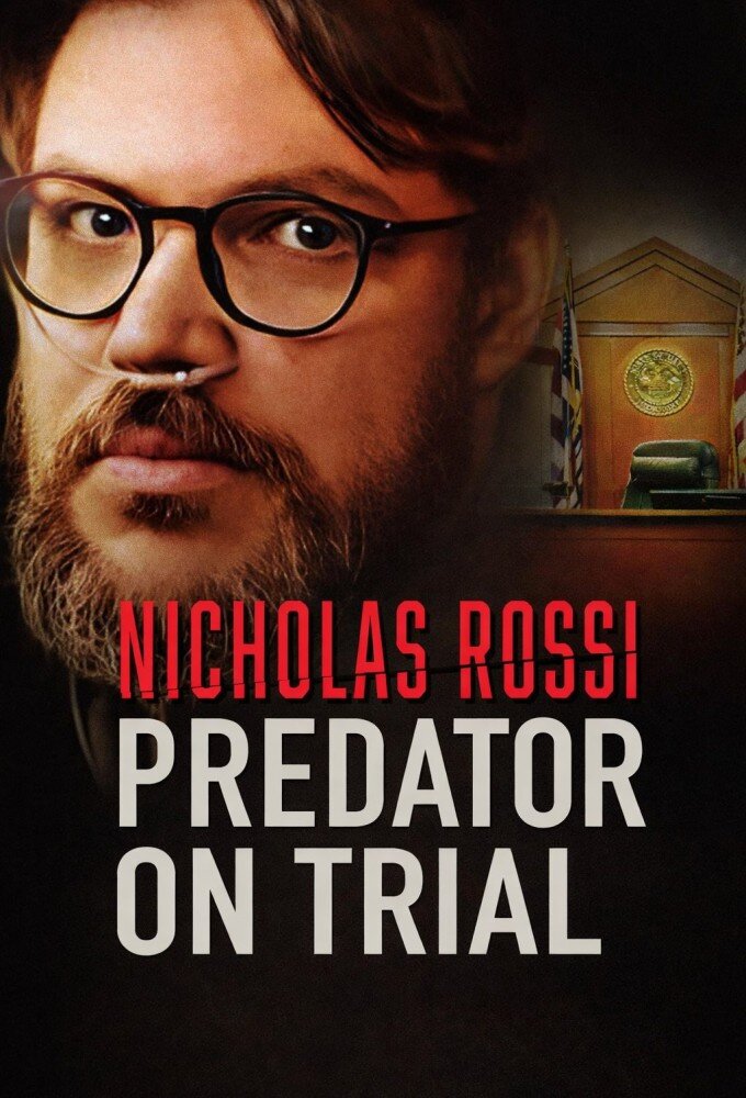 Nicholas Rossi: Predator on Trial ne zaman