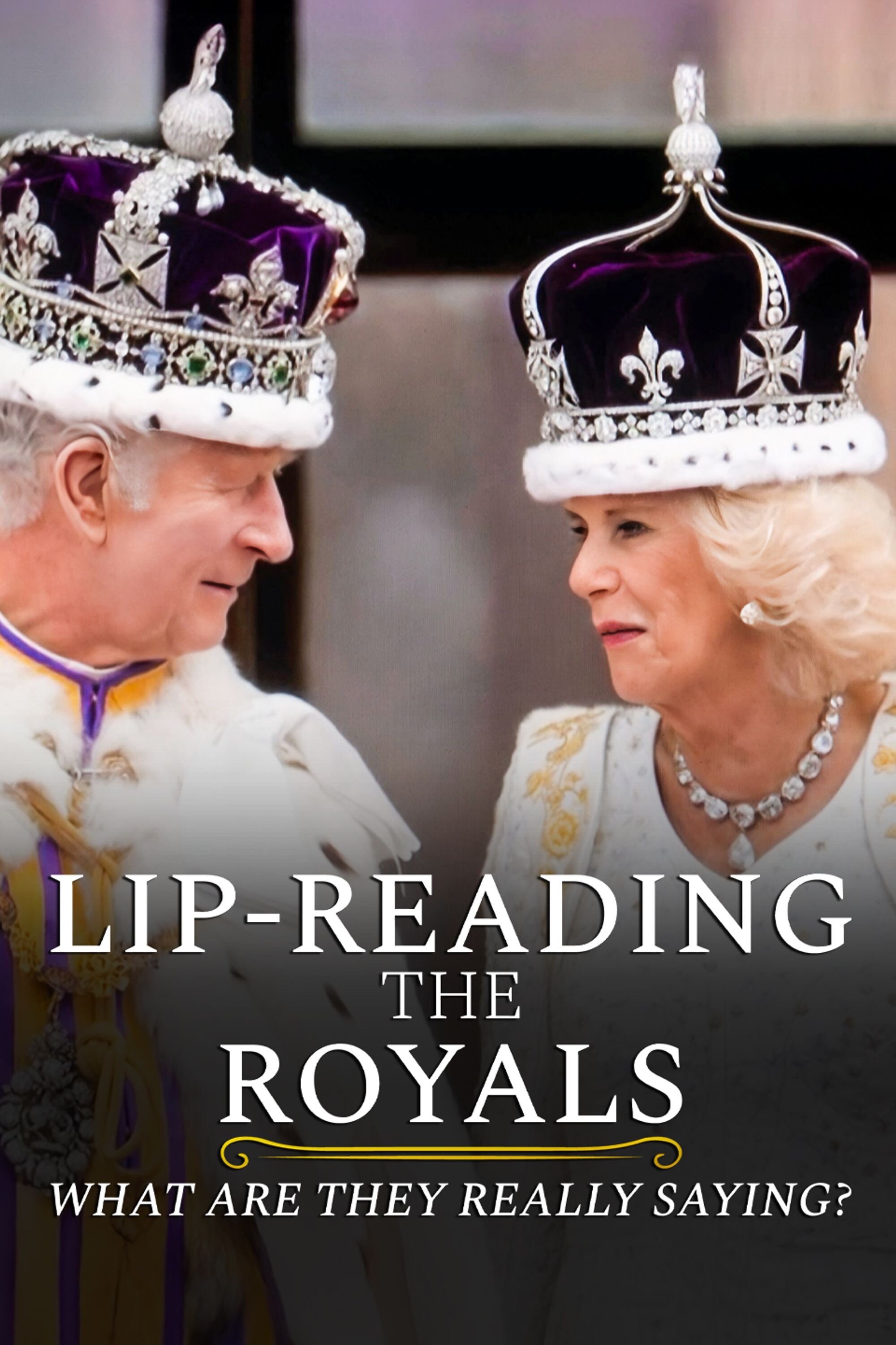 Lip-Reading The Royals: What Are They Really Saying? ne zaman