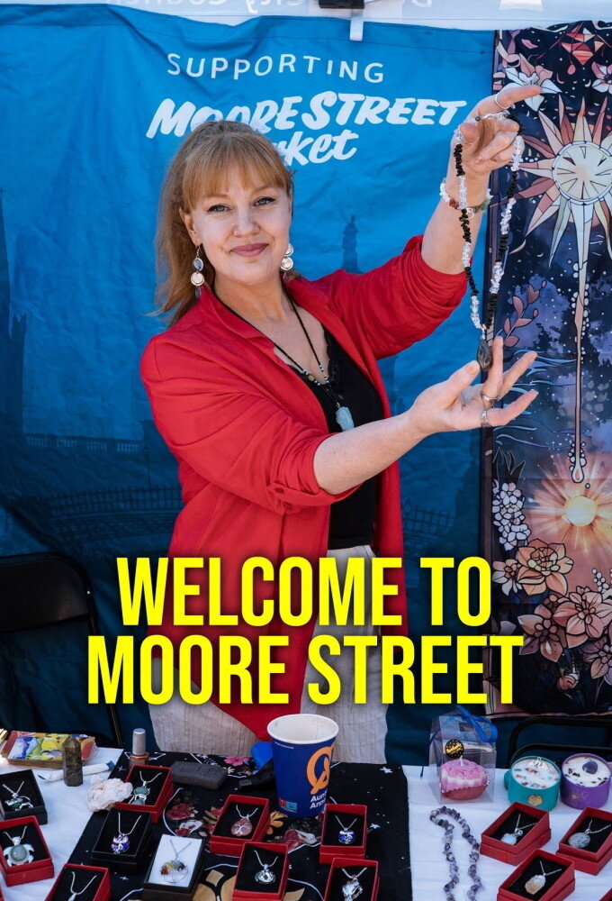 Welcome to Moore Street ne zaman