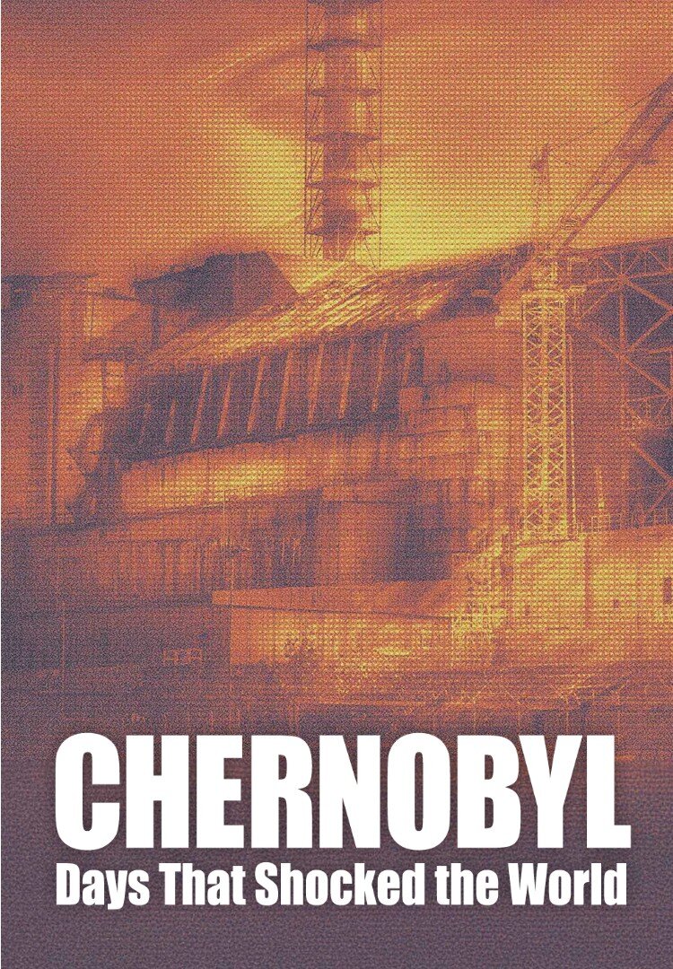 Chernobyl: Days That Shocked the World ne zaman
