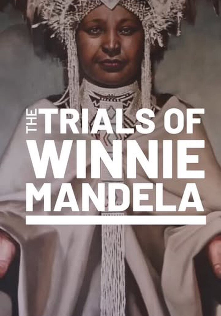 The Trials of Winnie Mandela ne zaman