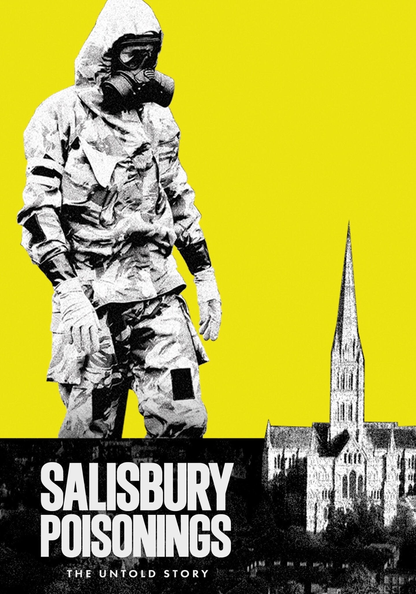 Salisbury Poisonings: The Untold Story ne zaman