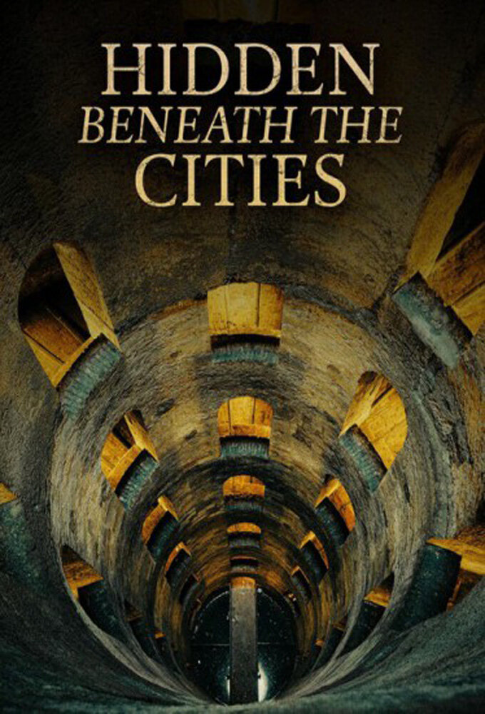 Hidden Beneath the Cities ne zaman