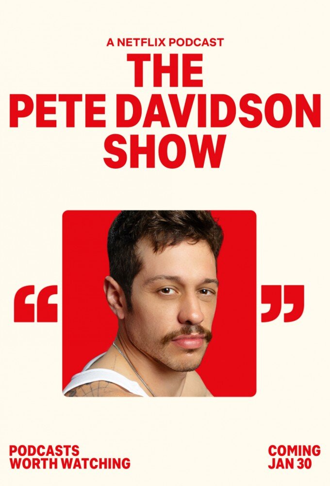 The Pete Davidson Show ne zaman