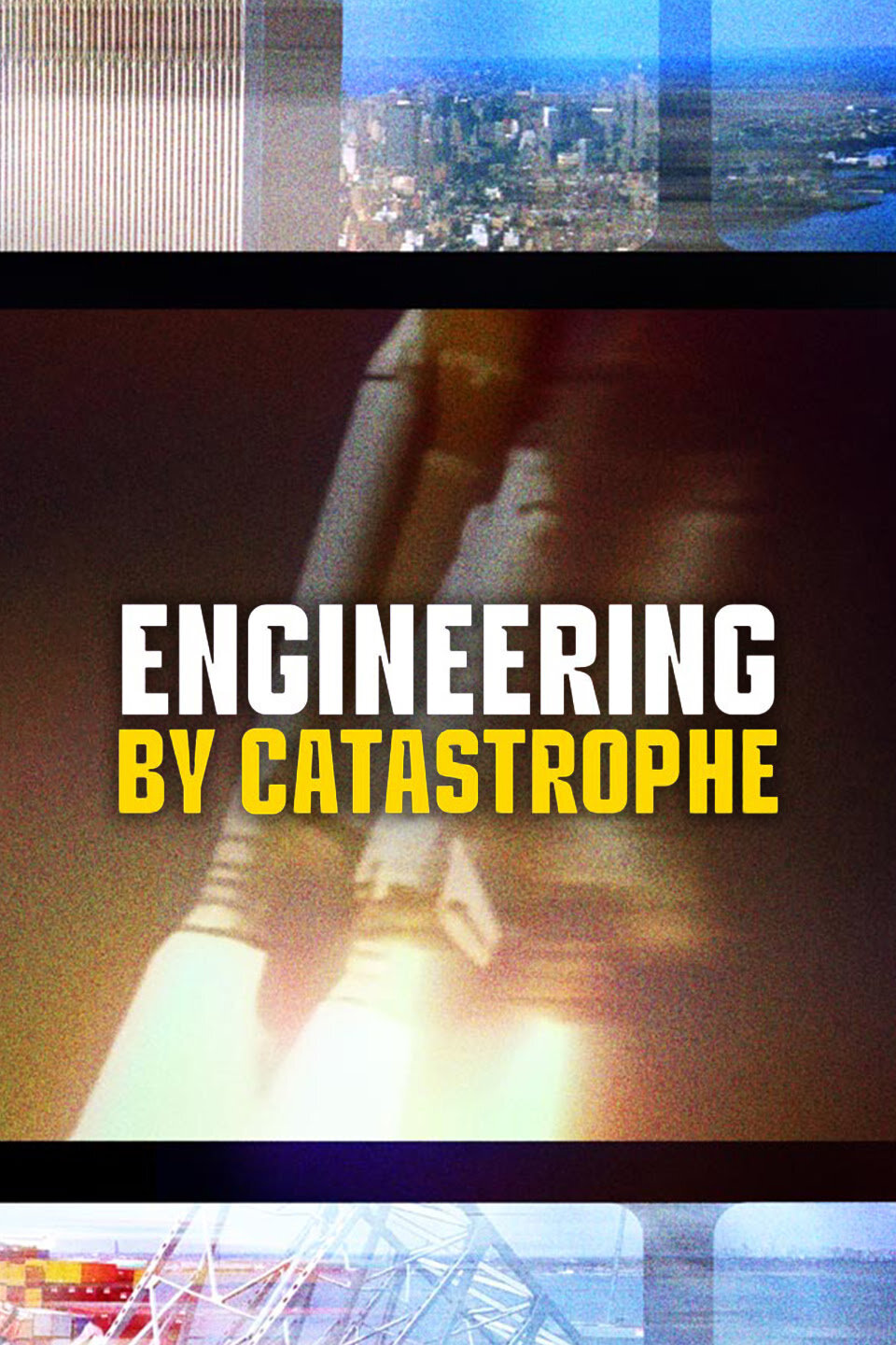Engineering by Catastrophe ne zaman