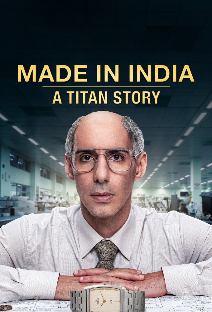 Made In India: A Titan Story ne zaman