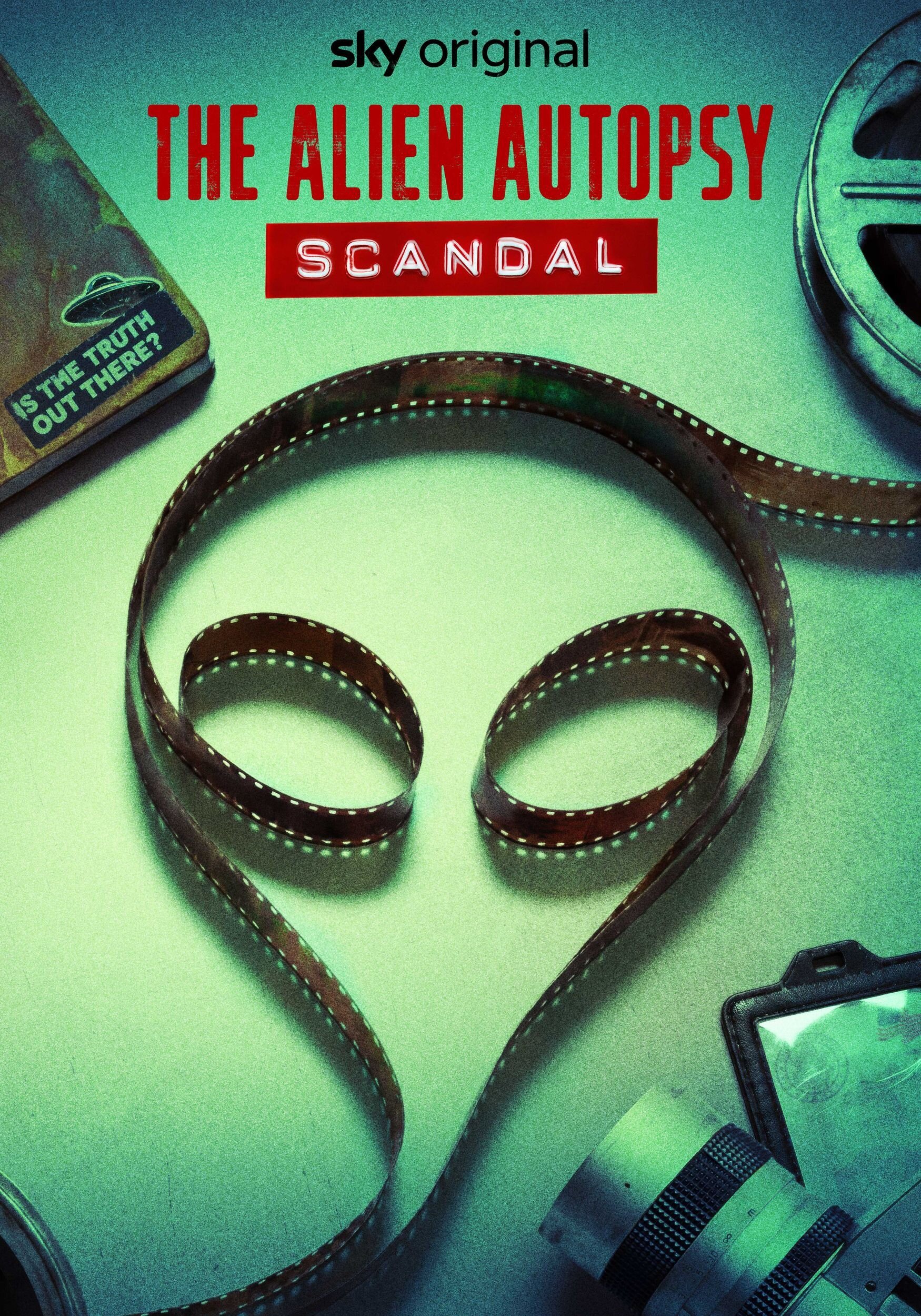 The Alien Autopsy Scandal ne zaman