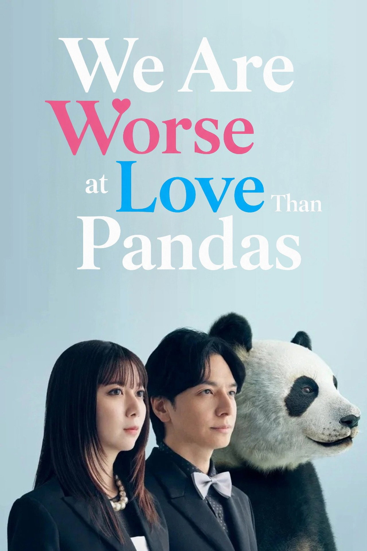 We are Worse at Love Than Pandas ne zaman