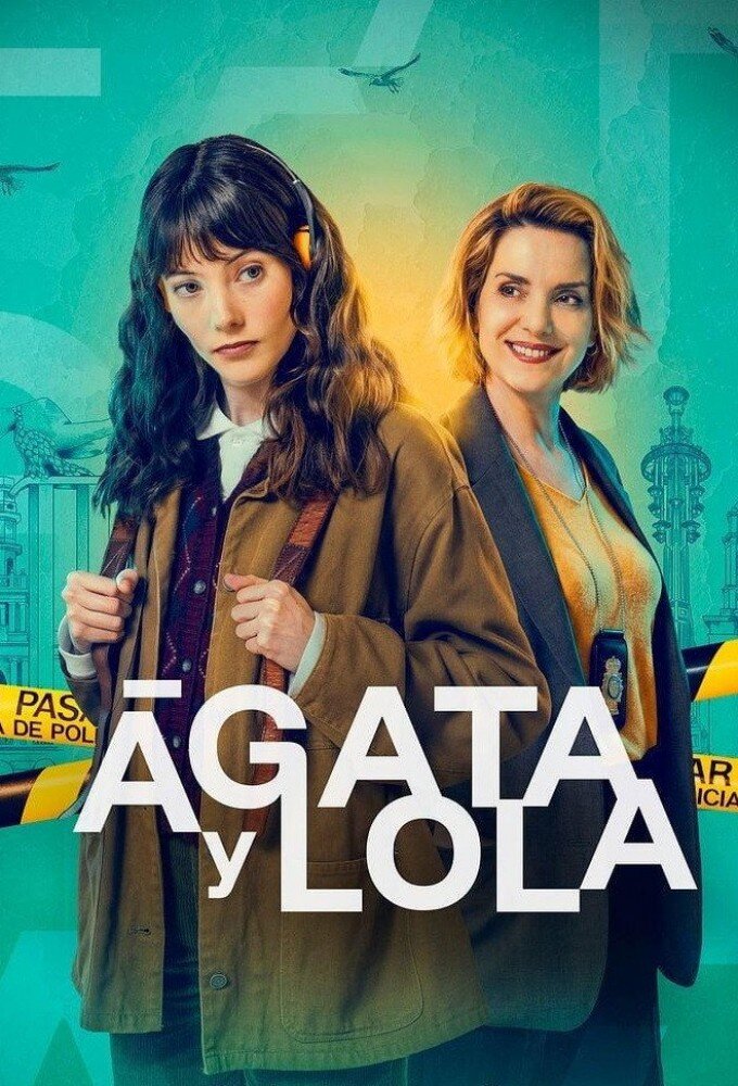 Ágata y Lola ne zaman
