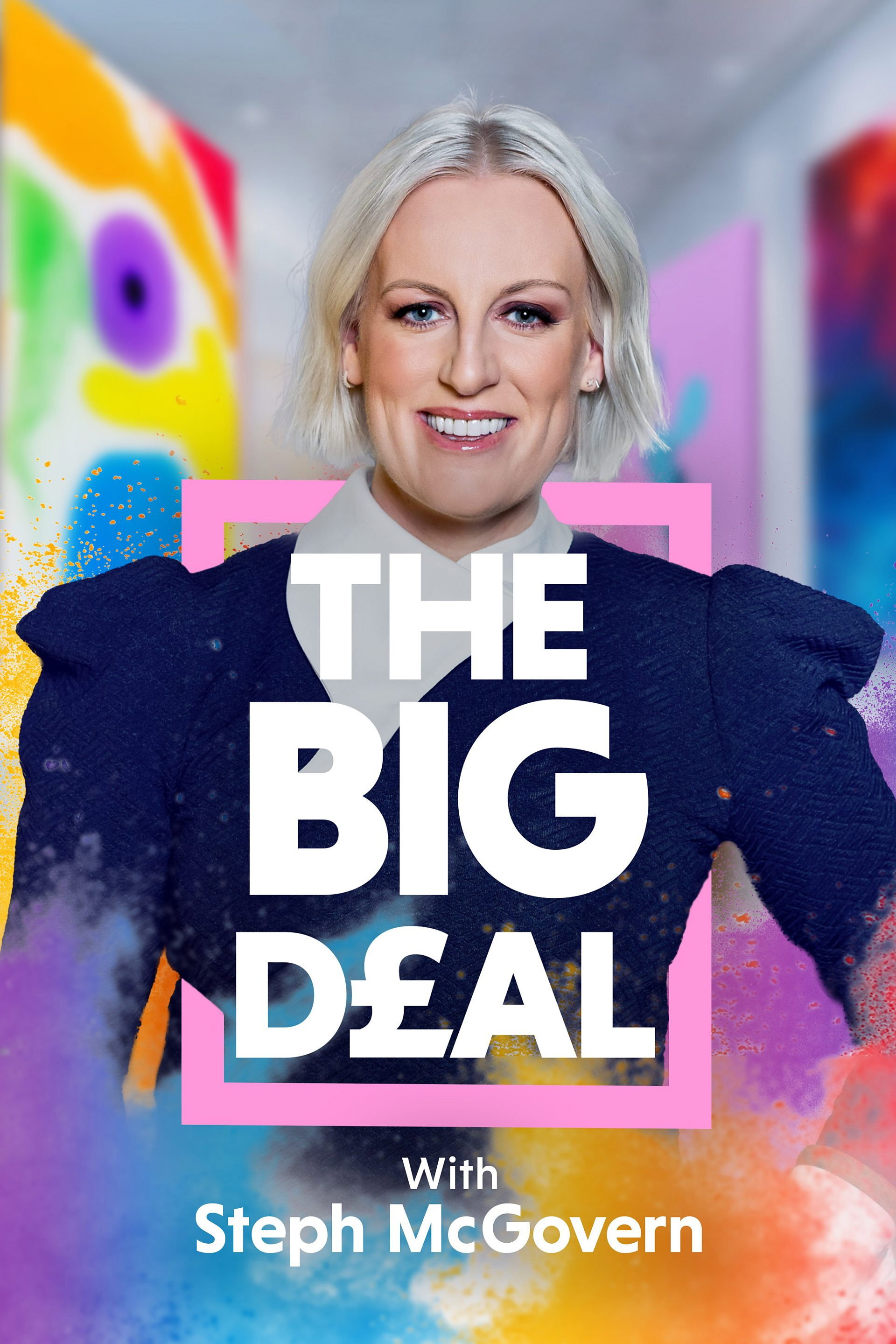 The Big Deal with Steph McGovern ne zaman