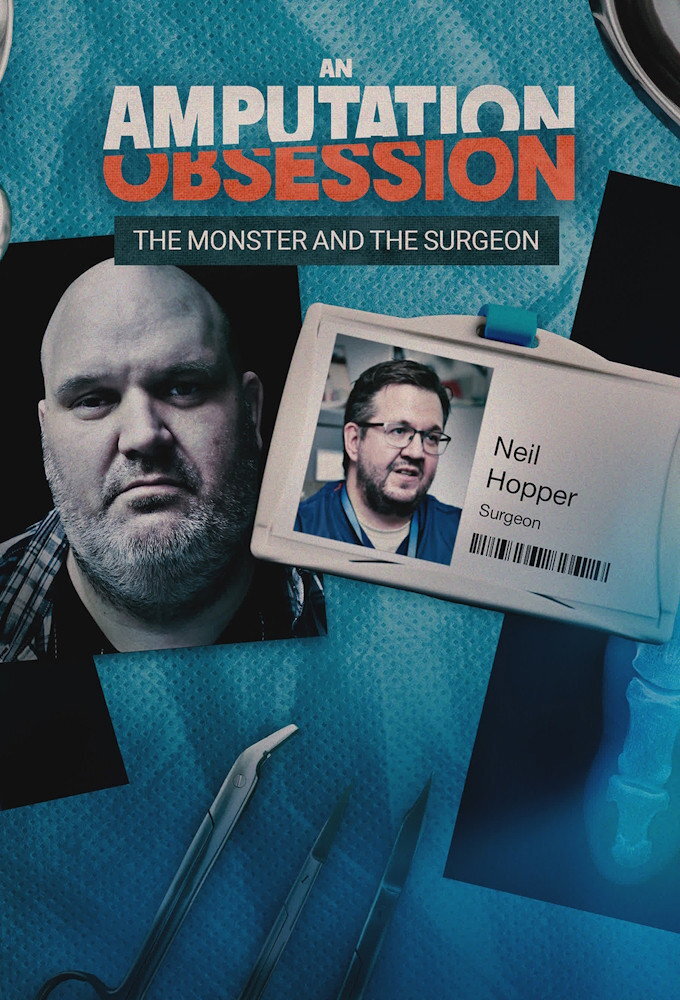 An Amputation Obsession: The Monster and the Surgeon ne zaman