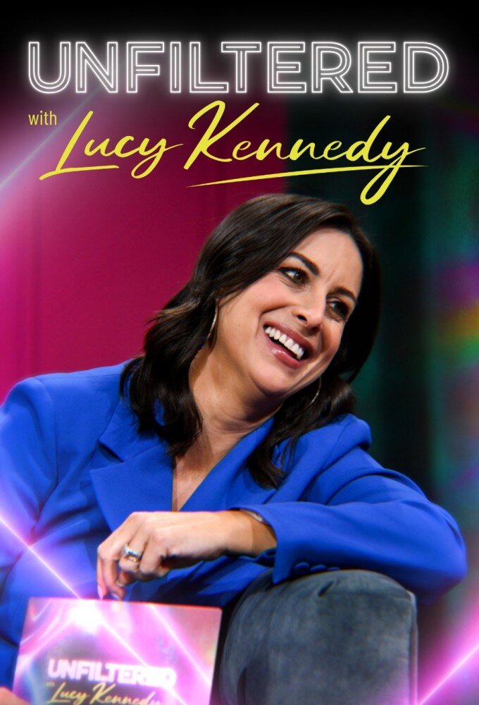 Unfiltered with Lucy Kennedy ne zaman