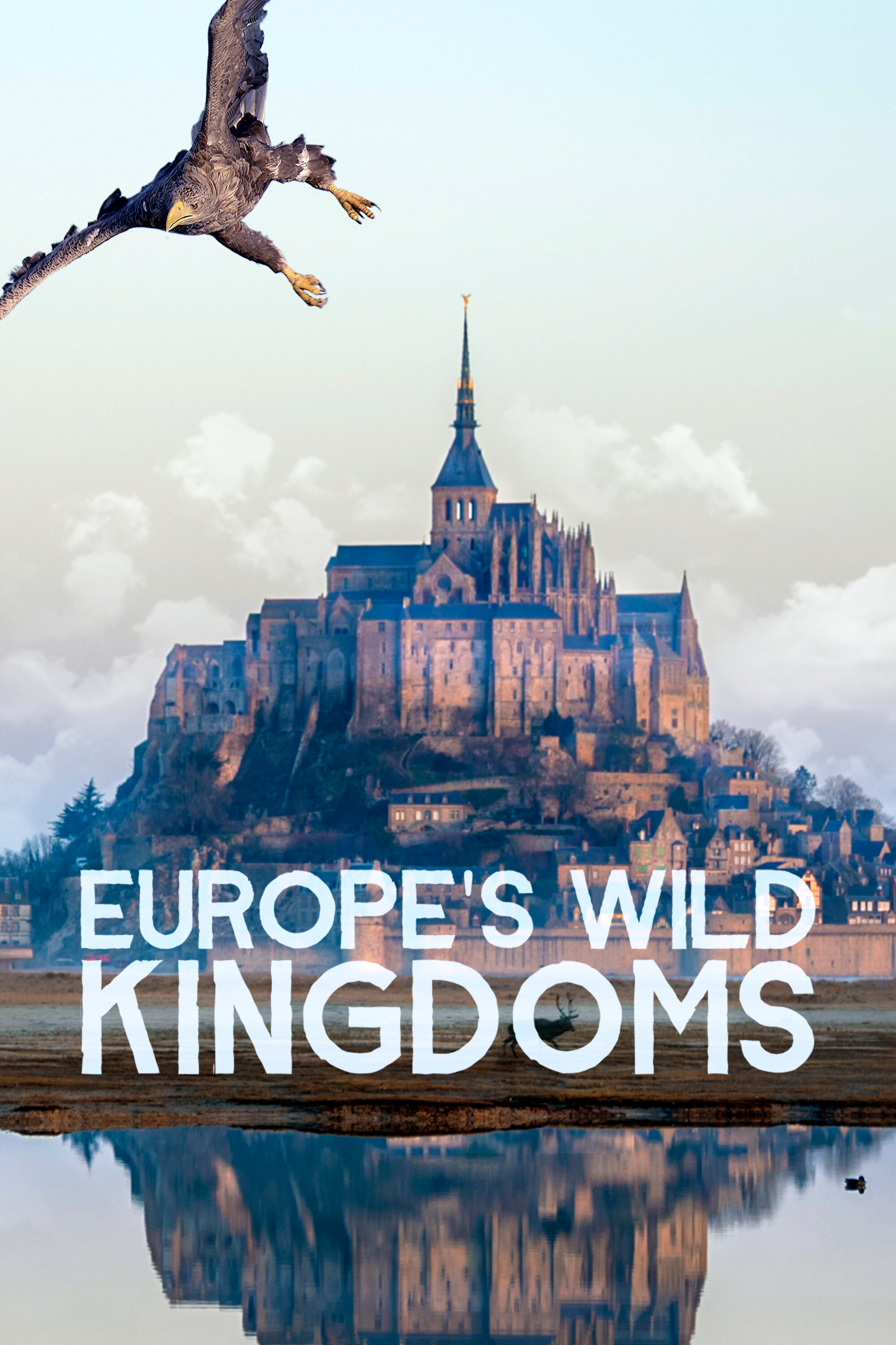 Europe's Wild Kingdoms ne zaman