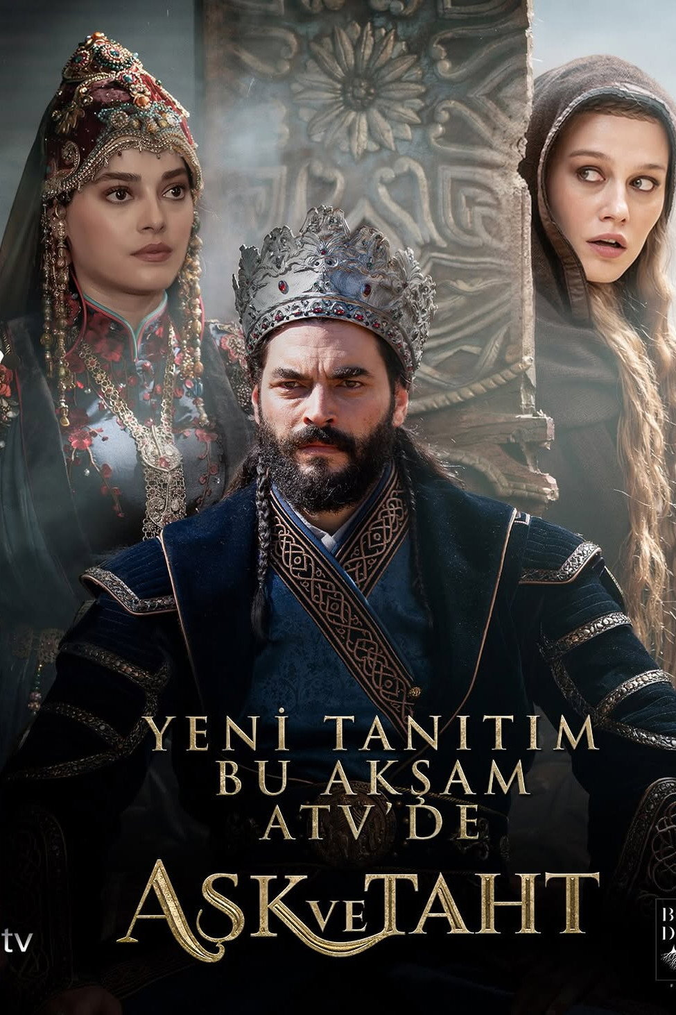 Aşk ve Taht ne zaman