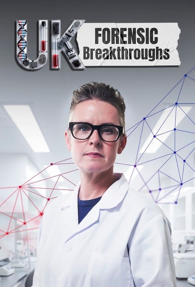 UK Forensic Breakthroughs ne zaman
